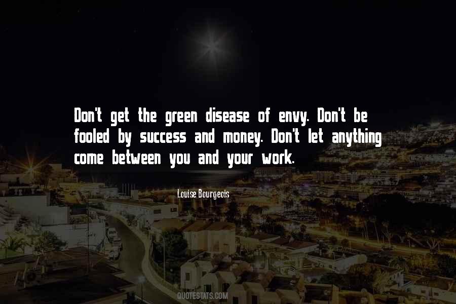 Quotes About Green Money #1082495