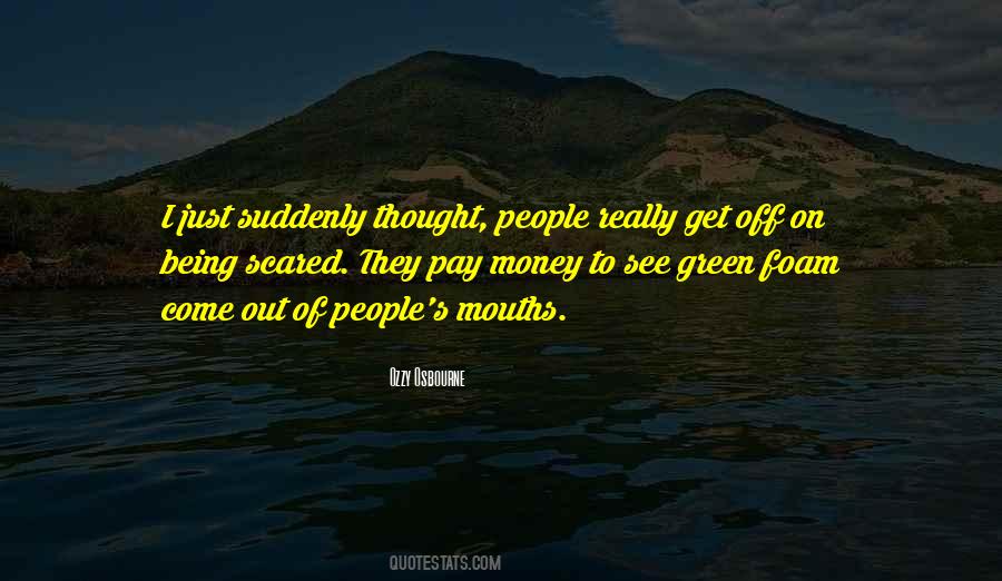 Quotes About Green Money #185894