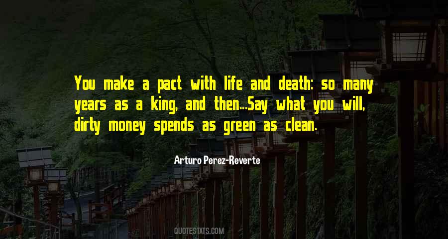 Quotes About Green Money #1862112