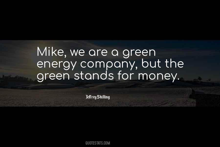 Quotes About Green Money #908495