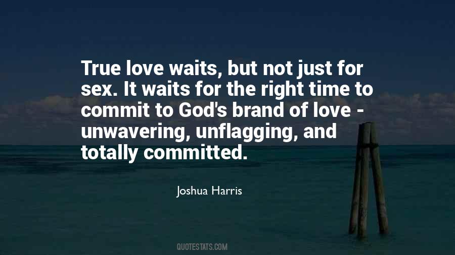 Quotes About Love Can Waits #773649