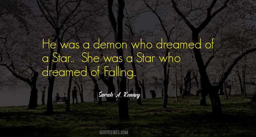 Quotes About A Falling Star #1511341