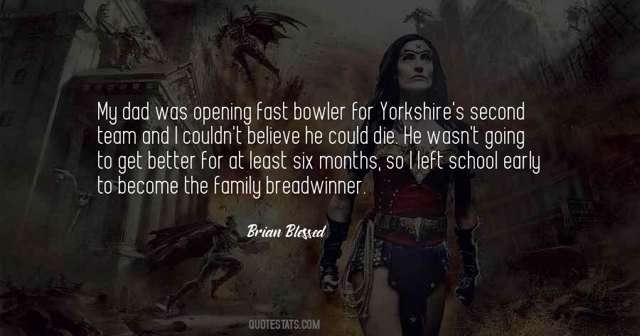 Yorkshire's Quotes #1599607