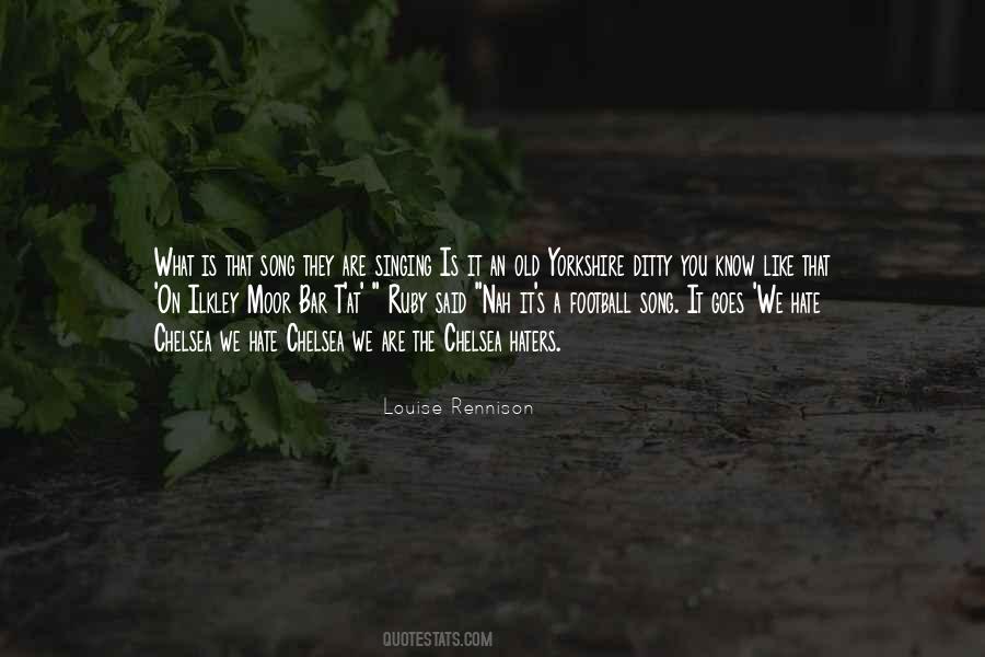 Yorkshire's Quotes #1873381