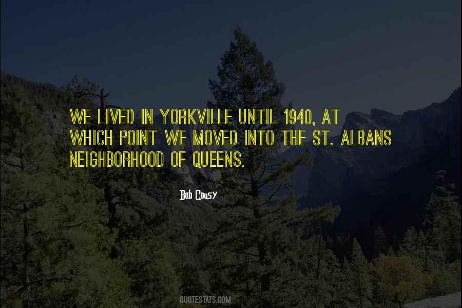 Yorkville Quotes #385646