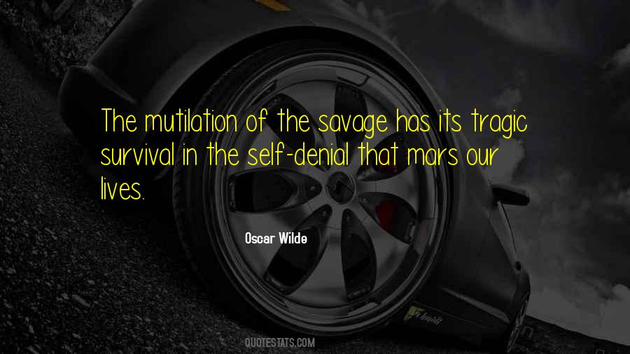 Quotes About Savage Life #858100