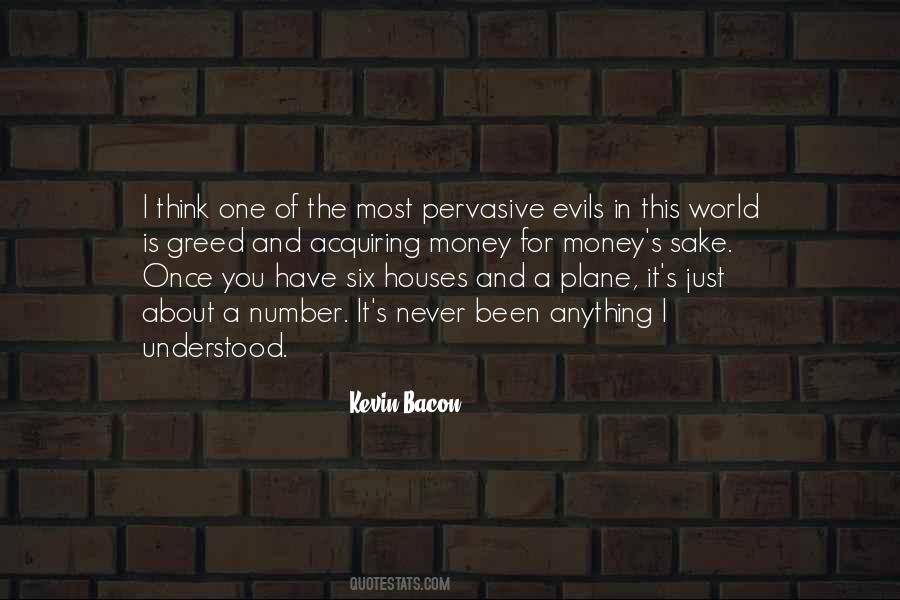 Quotes About Evils Of Money #1567212