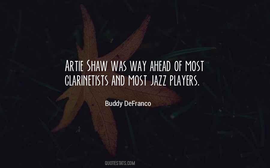 Quotes About Clarinetists #1597203