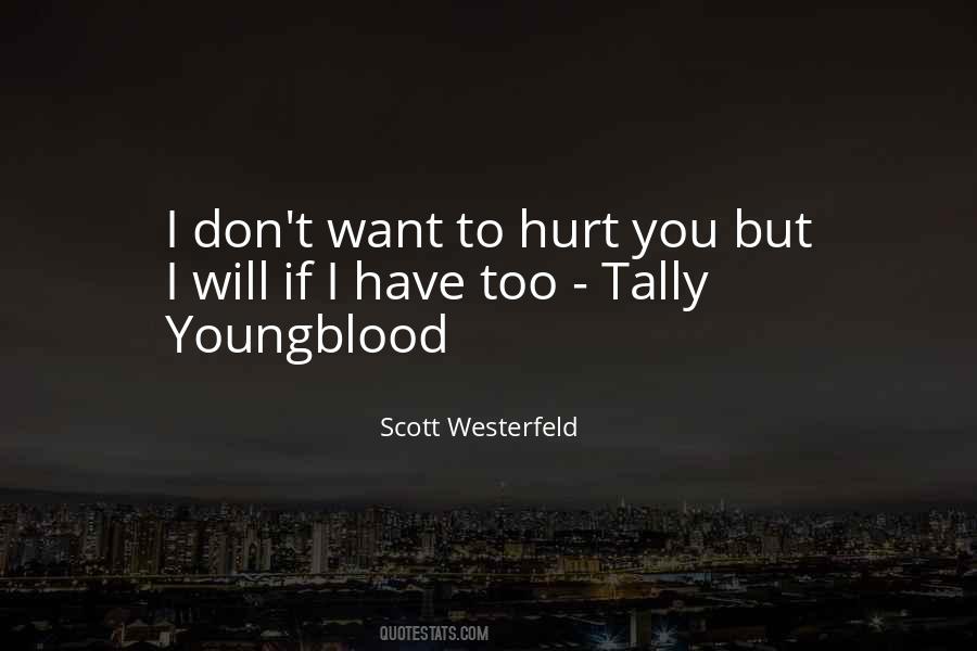 Youngblood's Quotes #1228449