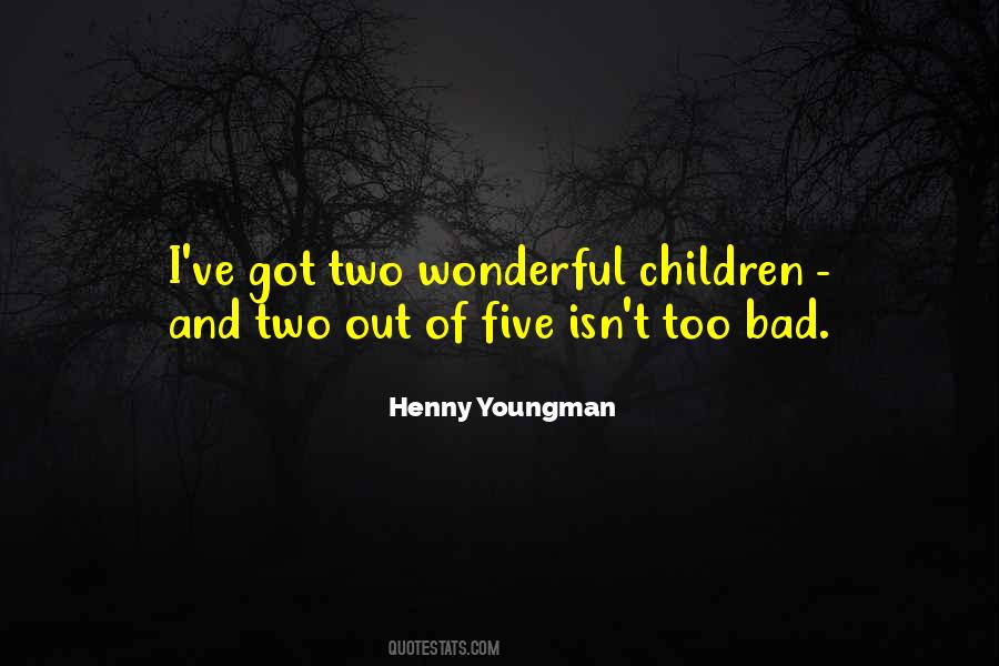 Youngman Quotes #442344