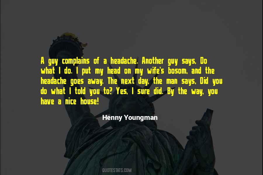 Youngman Quotes #534652