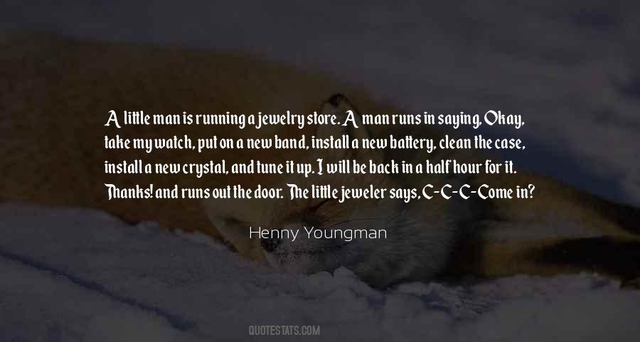 Youngman Quotes #595367