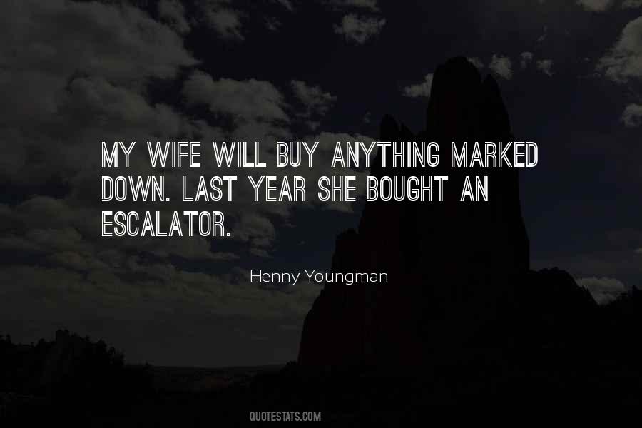 Youngman Quotes #733475