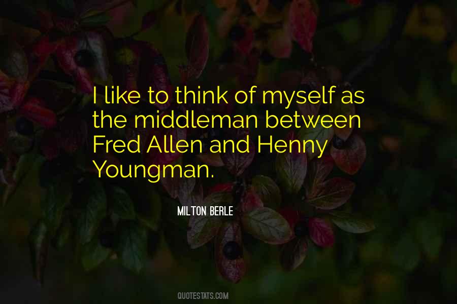 Youngman Quotes #916426