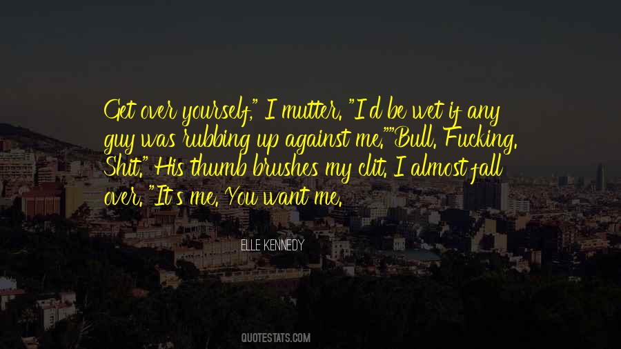Yourself's Quotes #22253