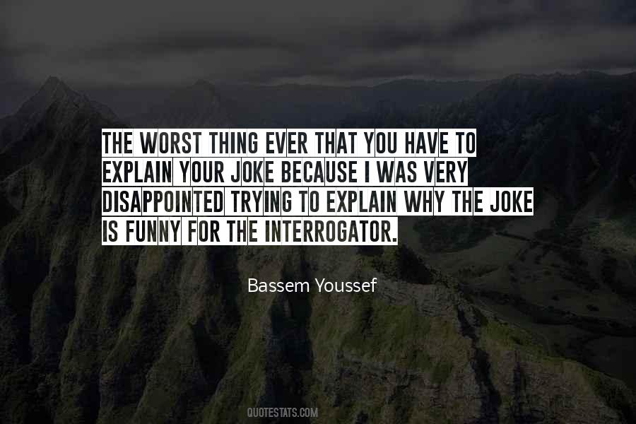 Youssef Quotes #1149874