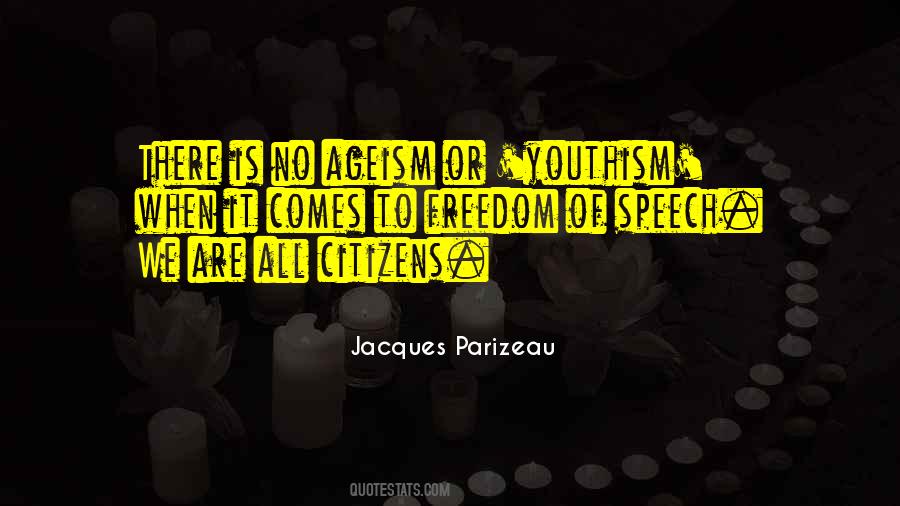 Youthism Quotes #843413