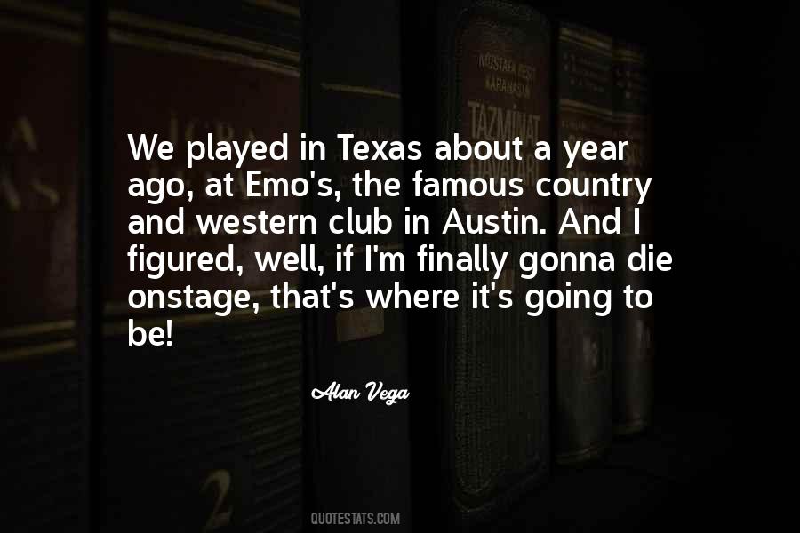Quotes About Texas Country #1610359