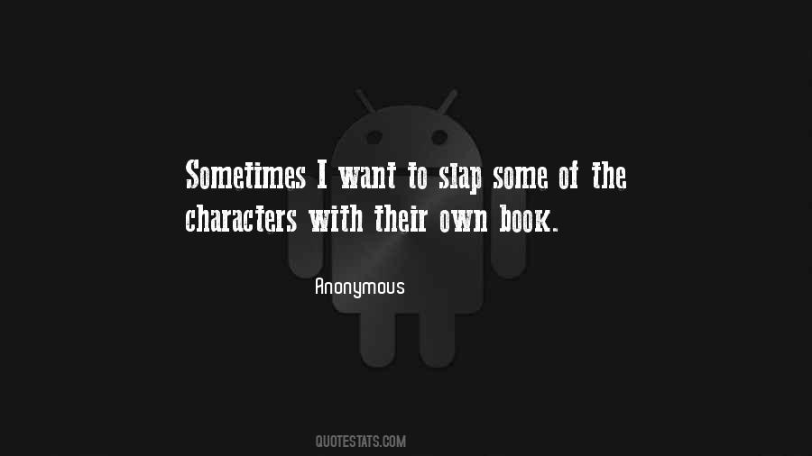 Quotes About Book Characters #449973