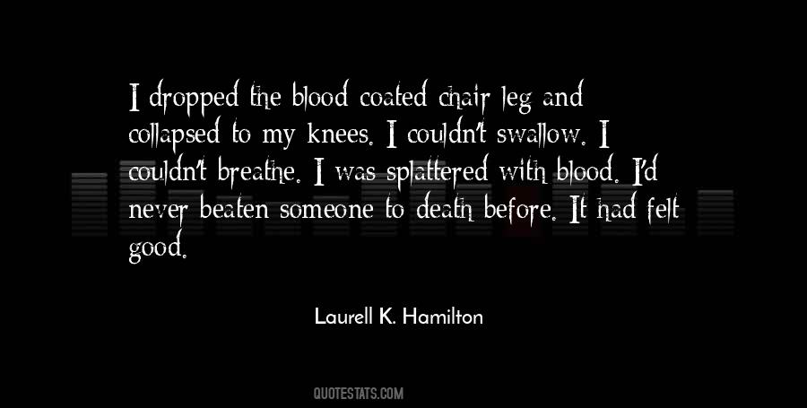 Quotes About Blood And Death #11369