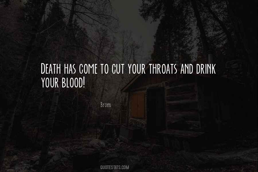 Quotes About Blood And Death #466315