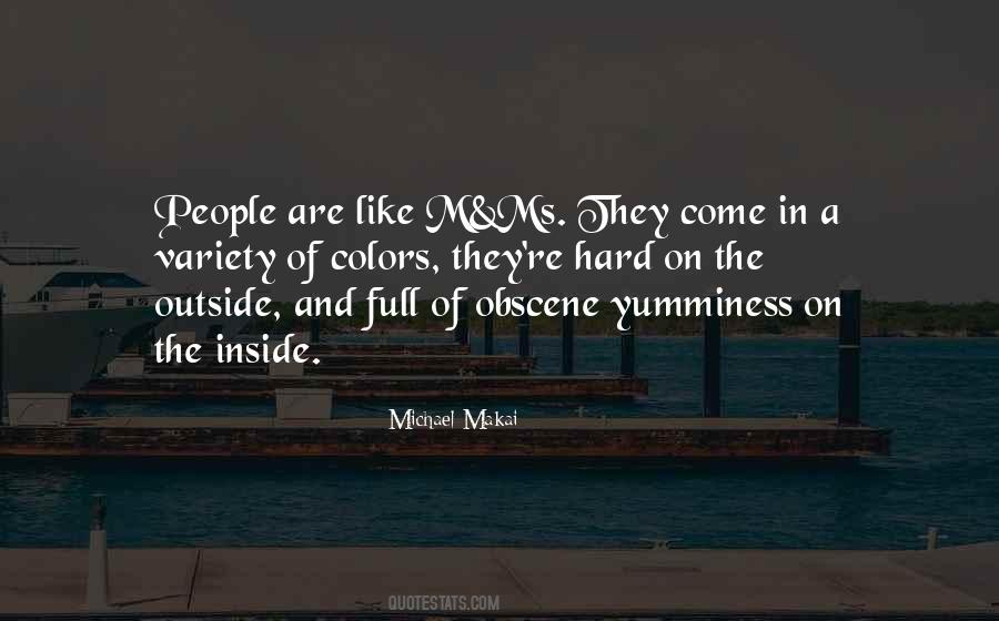 Yumminess Quotes #1491008