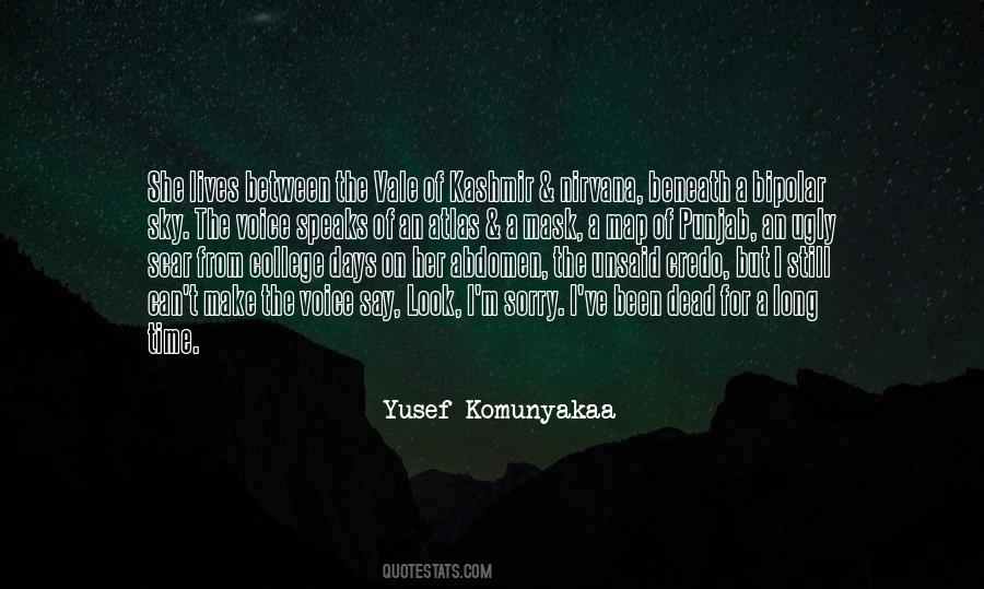 Yusef Quotes #1849438