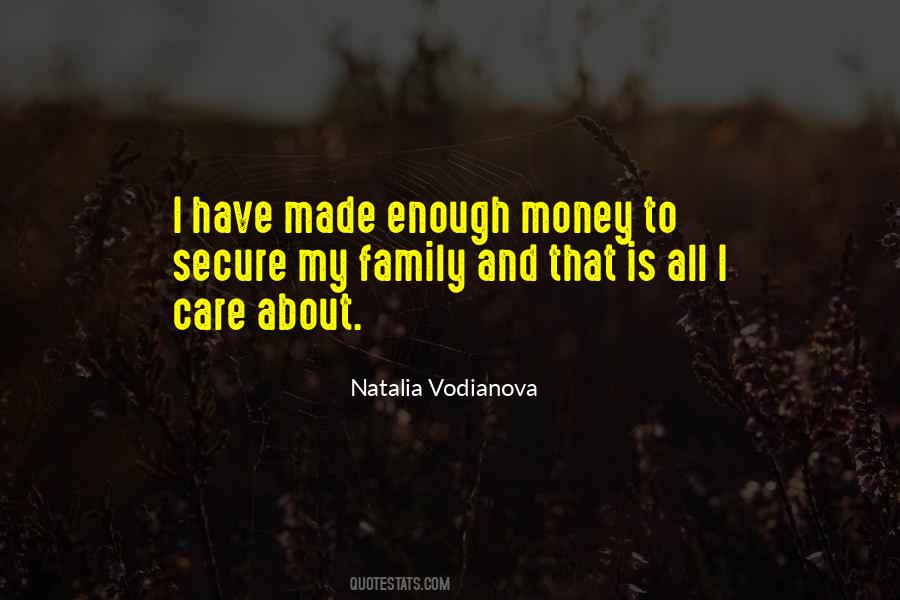 Quotes About Having Enough Money #177511