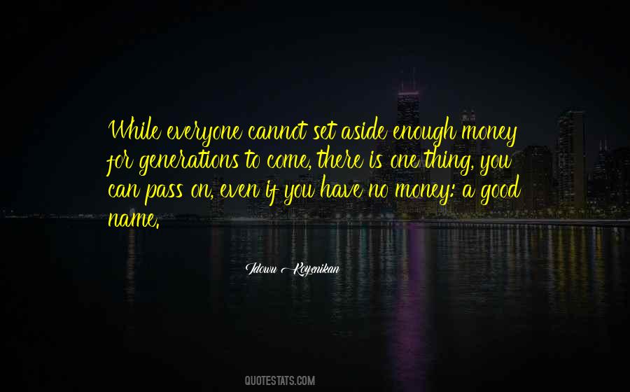 Quotes About Having Enough Money #89493