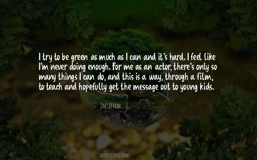 Zac's Quotes #1139285