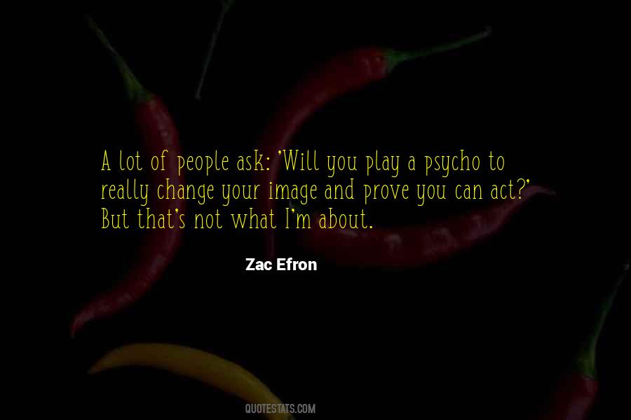 Zac's Quotes #166808