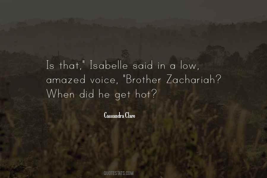 Zachariah's Quotes #212832