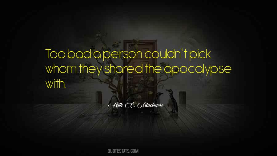 Quotes About Apocalypse #1036545