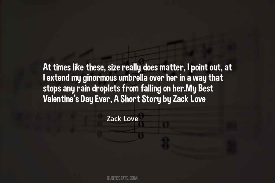 Zack's Quotes #365271