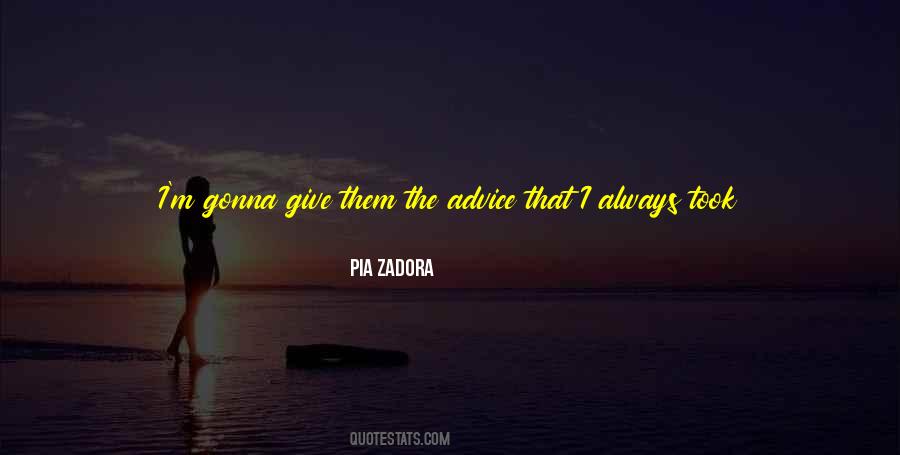 Zadora Quotes #14712