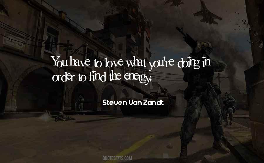 Zandt Quotes #1683870