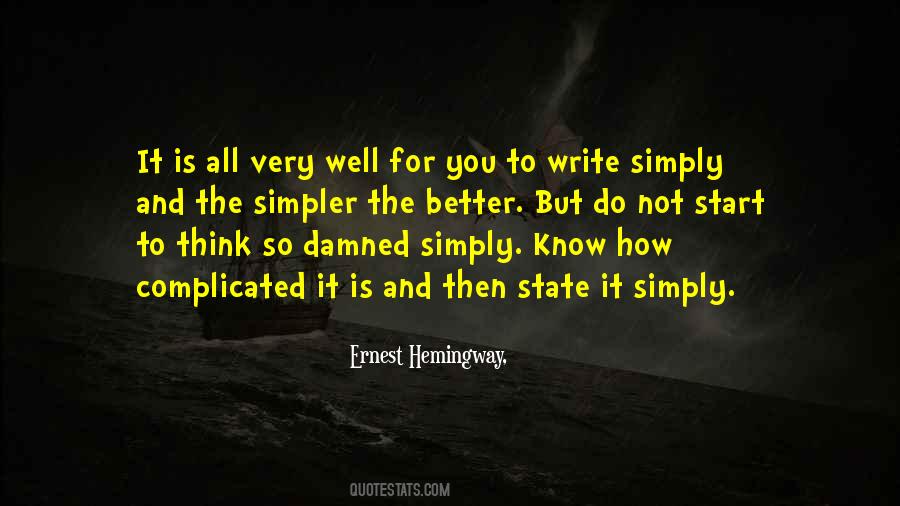 Quotes About Simpler #1211144