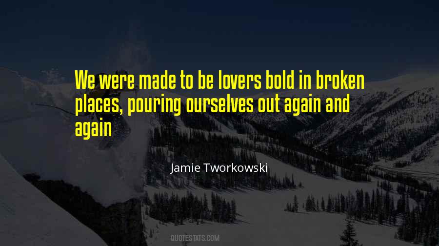 Quotes About Pouring Into Others #88788