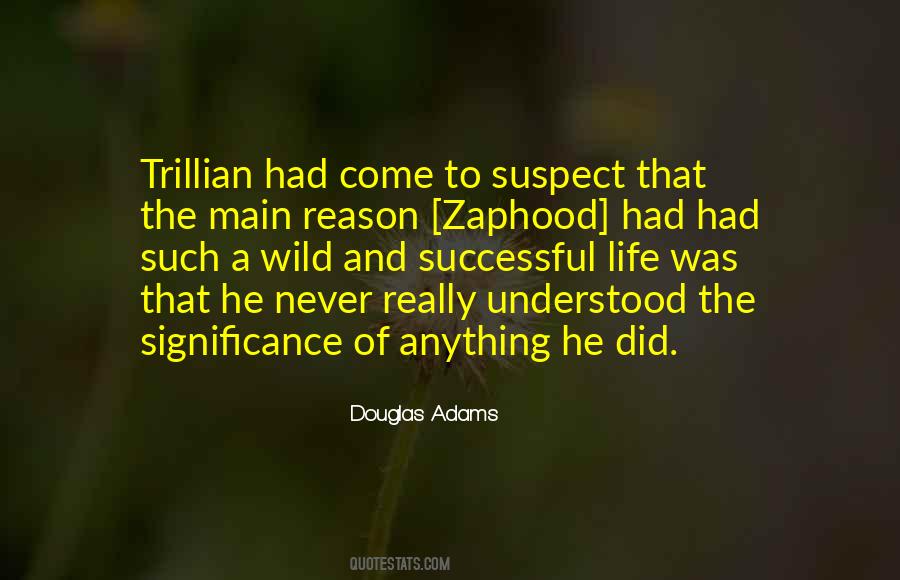 Zaphood Quotes #1069564