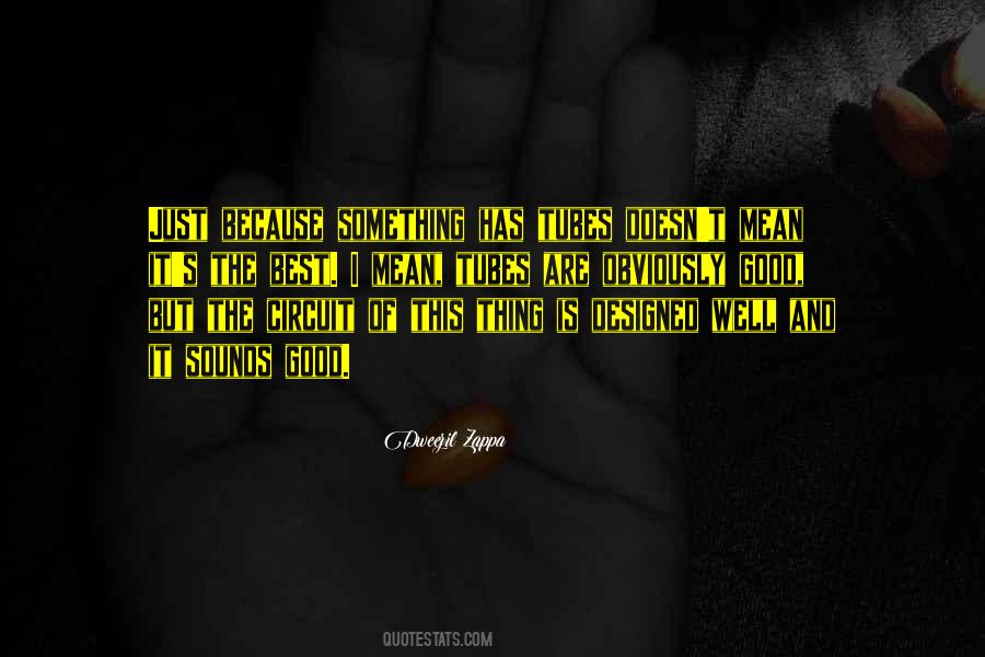 Zappa's Quotes #215332