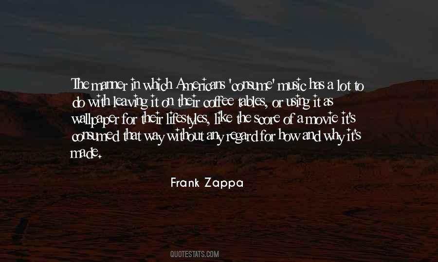 Zappa's Quotes #543827