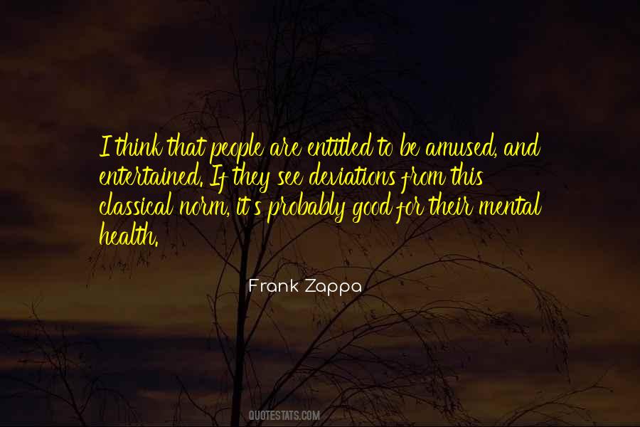 Zappa's Quotes #973220