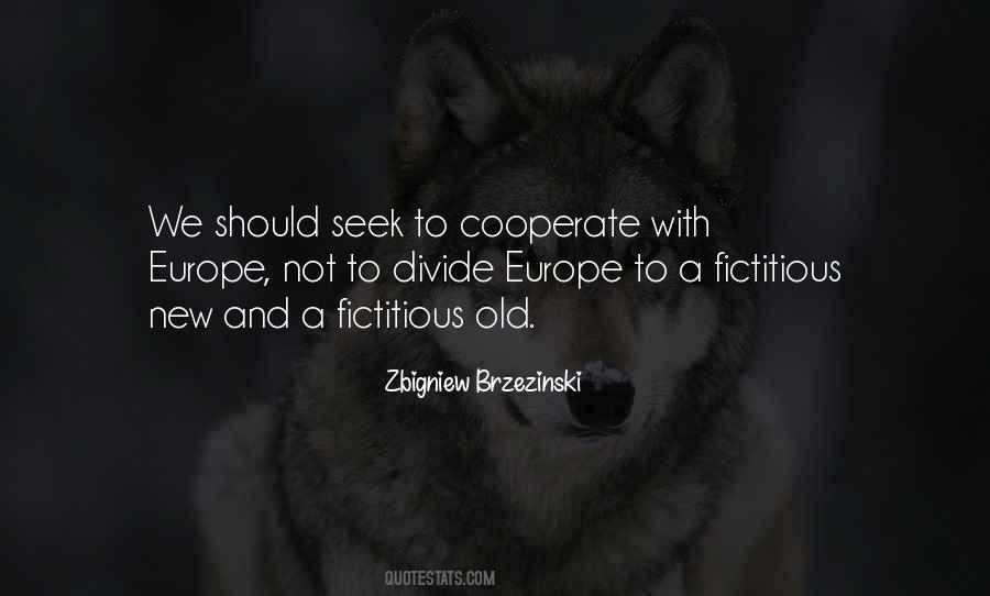 Zbigniew Quotes #1281536