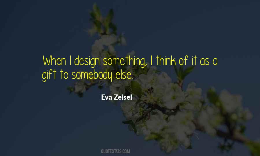 Zeisel Quotes #405757