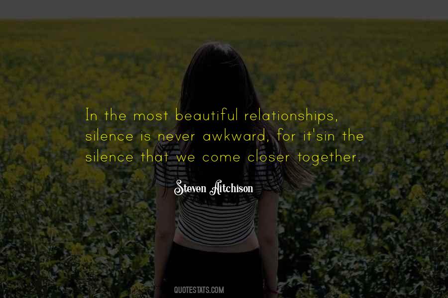 Quotes About Awkward Silence #1768794