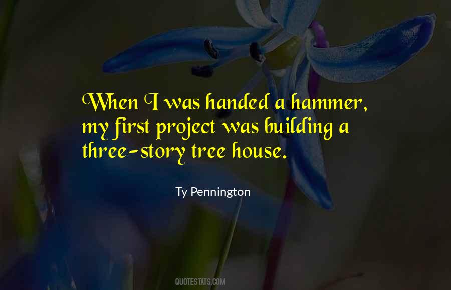 Quotes About A Tree House #1633223