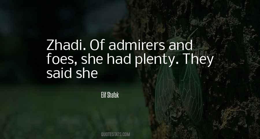 Zhadi Quotes #1638188