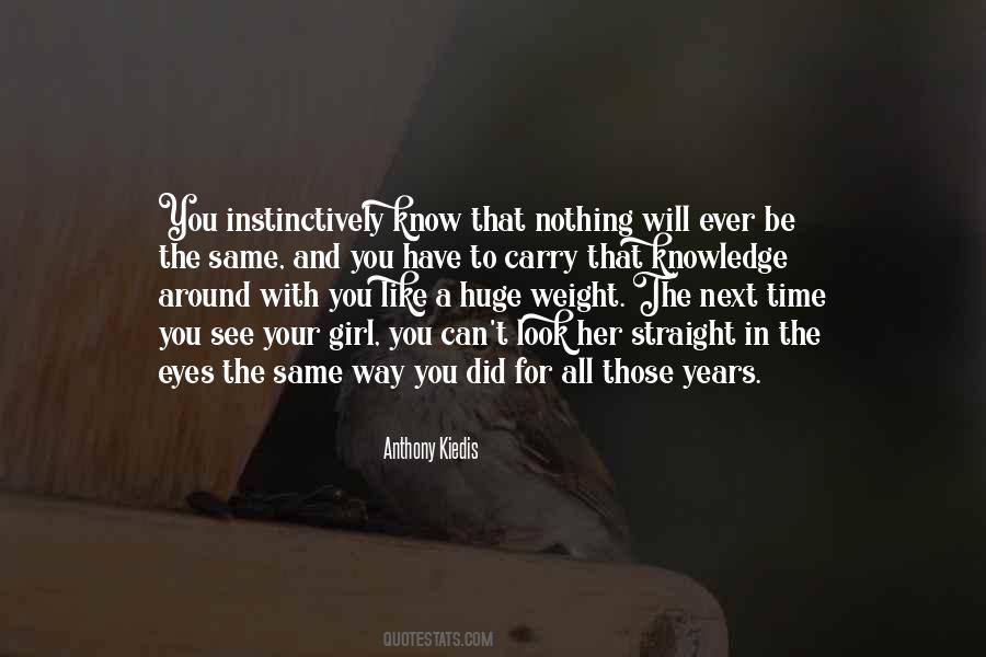 Quotes About A Girl You Can't Have #888735