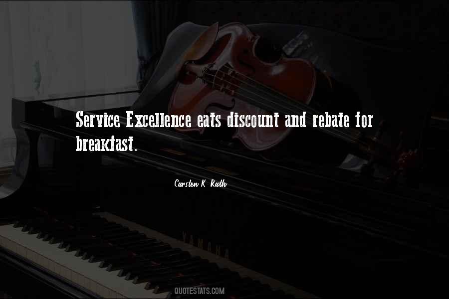 Quotes About Excellence In Service #1482523