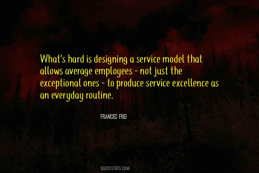 Quotes About Excellence In Service #1863514